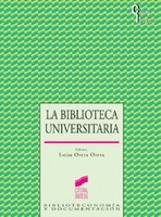 La biblioteca univeristaria: análisis en su entorno híbrido